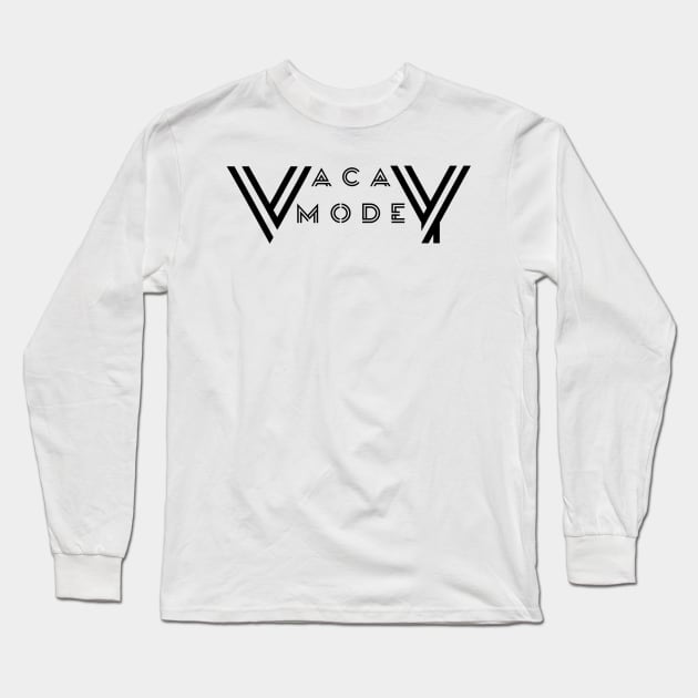 Vacation mode Long Sleeve T-Shirt by Rahmat kurnia